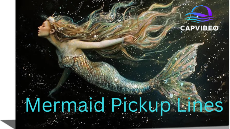 Mermaid Pickup Lines