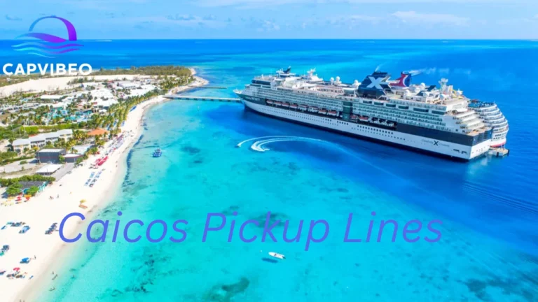 Caicos Pickup Lines