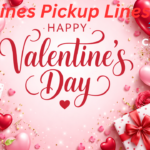 Valentines Pickup Lines