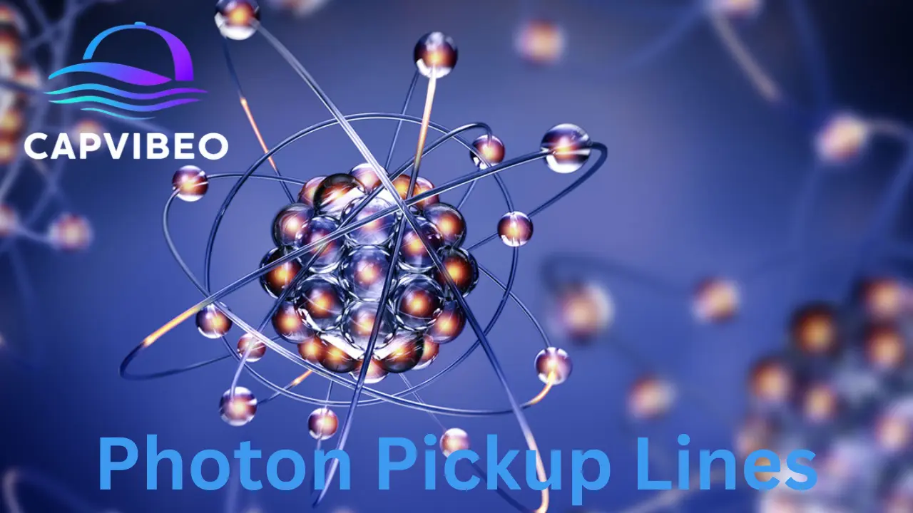 Photon Pickup Lines