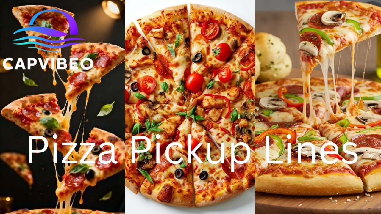 Pizza Pickup Lines