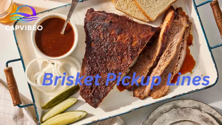 Brisket Pickup Lines