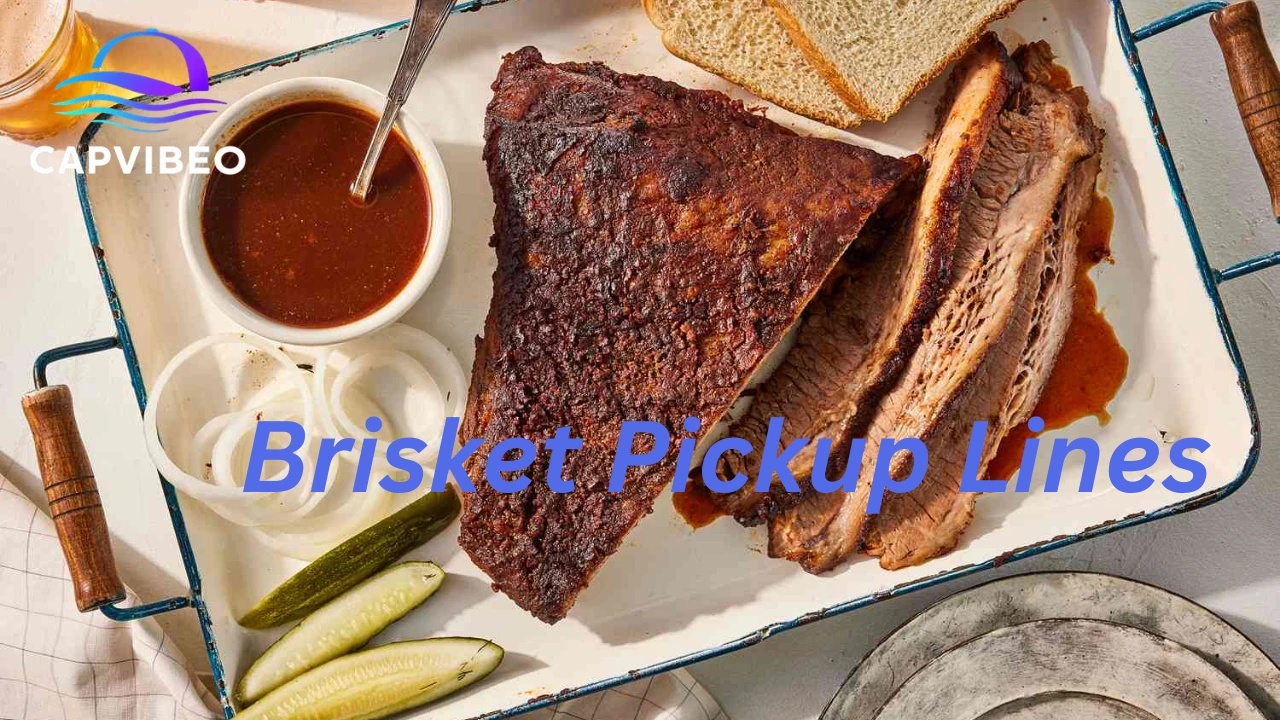 Brisket Pickup Lines