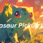 Bulbasaur Pickup Lines