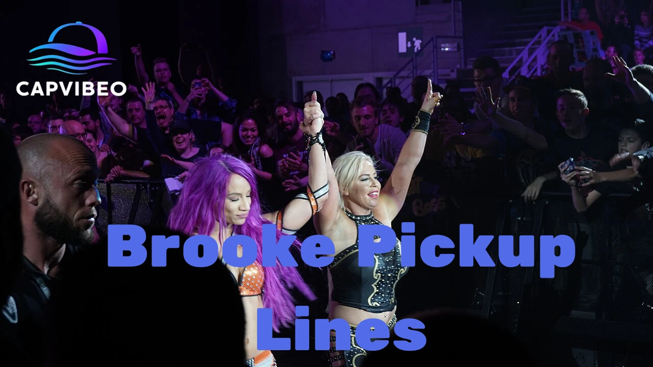 Brooke Pickup Lines