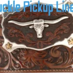 Buckle Pickup Lines