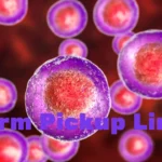 Germ Pickup Lines