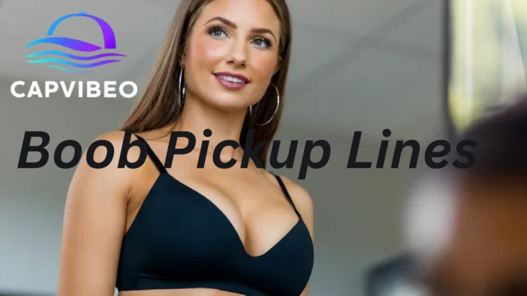 Boob Pickup Lines