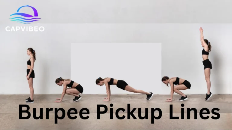 Burpee Pickup Lines
