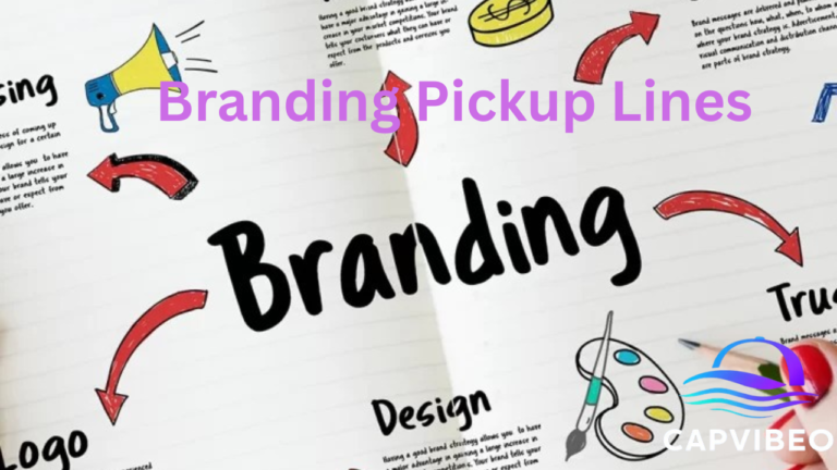 Branding Pickup Lines