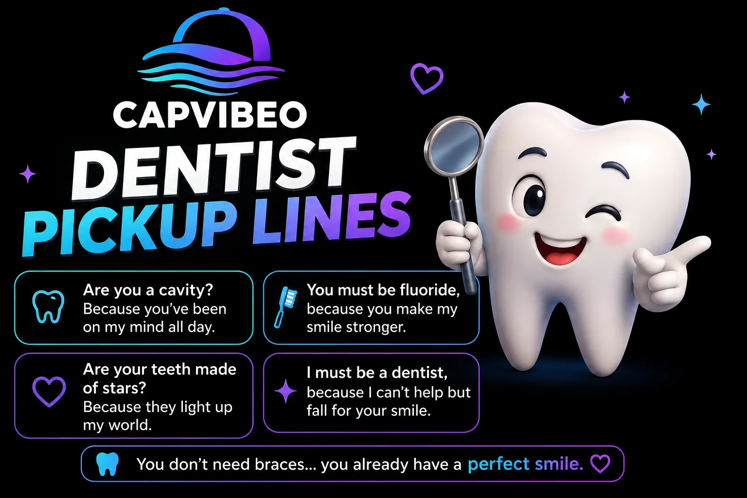 Dentist Pickup Lines
