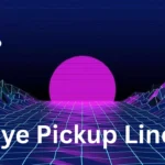 Bye Pickup Lines