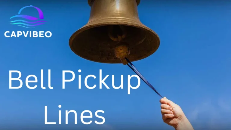 Bell Pickup Lines
