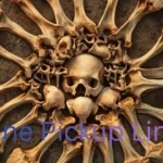 Bone Pickup Lines