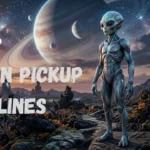 Alien pickup lines