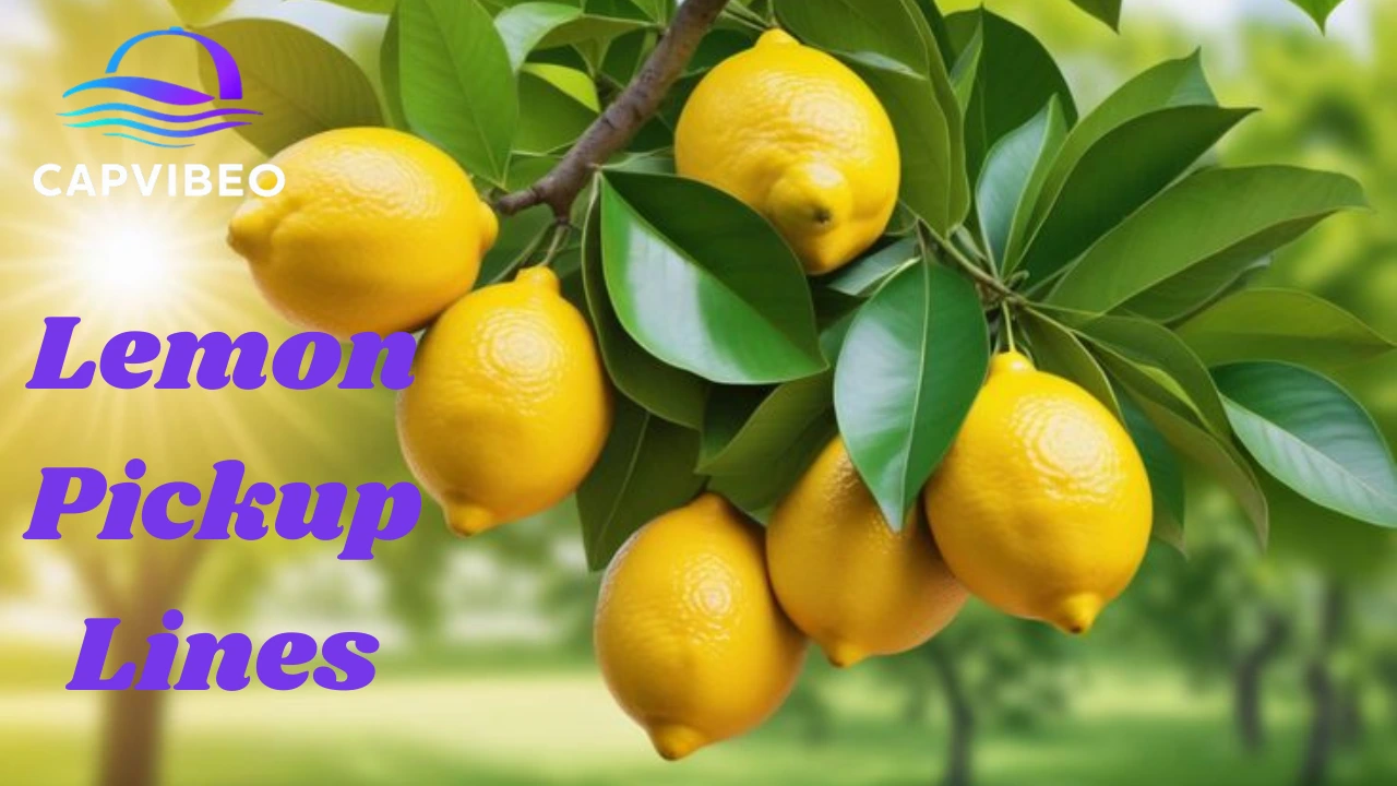 Lemon Pickup Lines